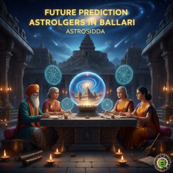 Vashikarana and Black Magic Astrologers in Ballari for Future predictions at Astrosidda